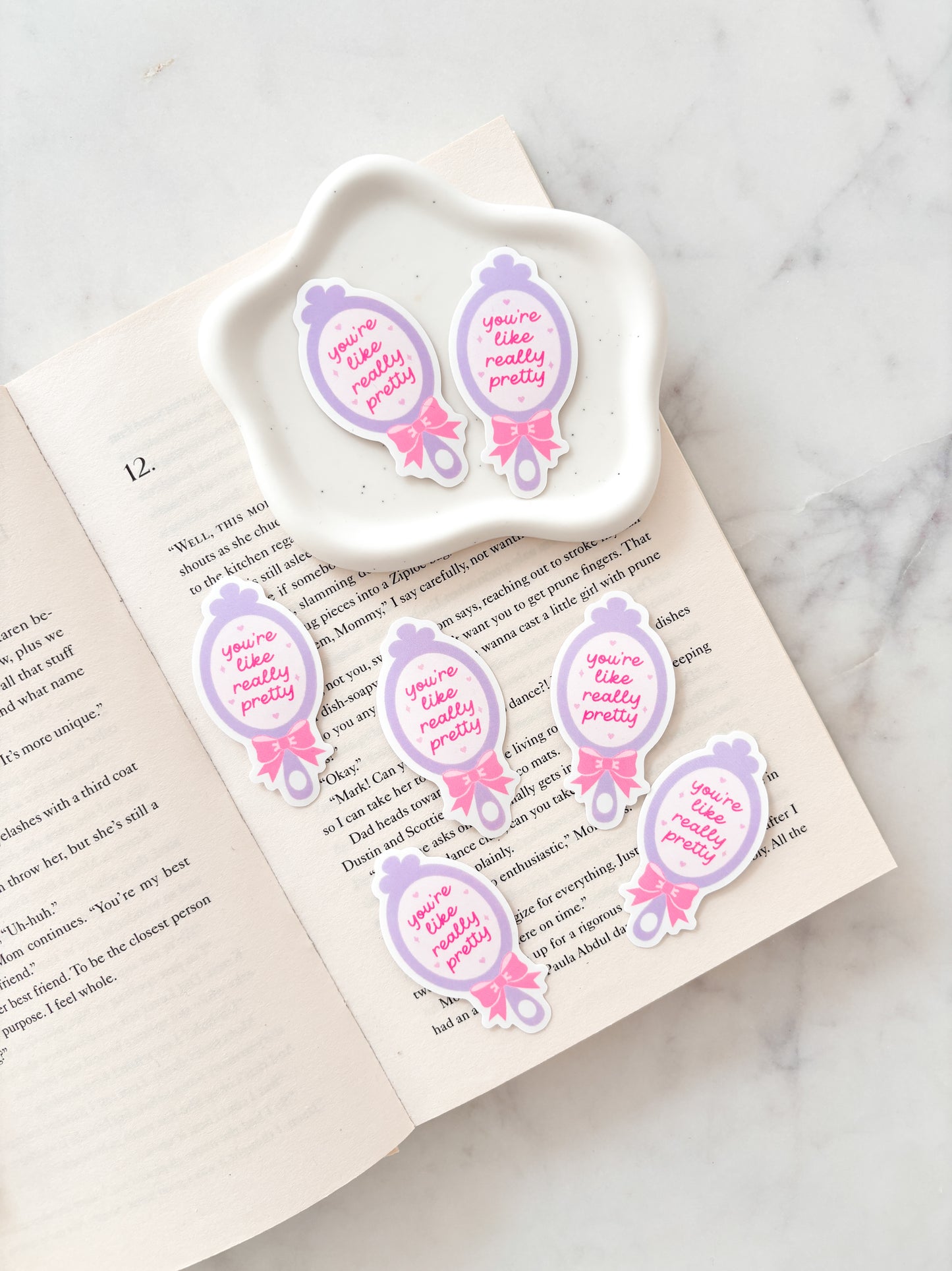 You’re Like Really Pretty Mirror Sticker