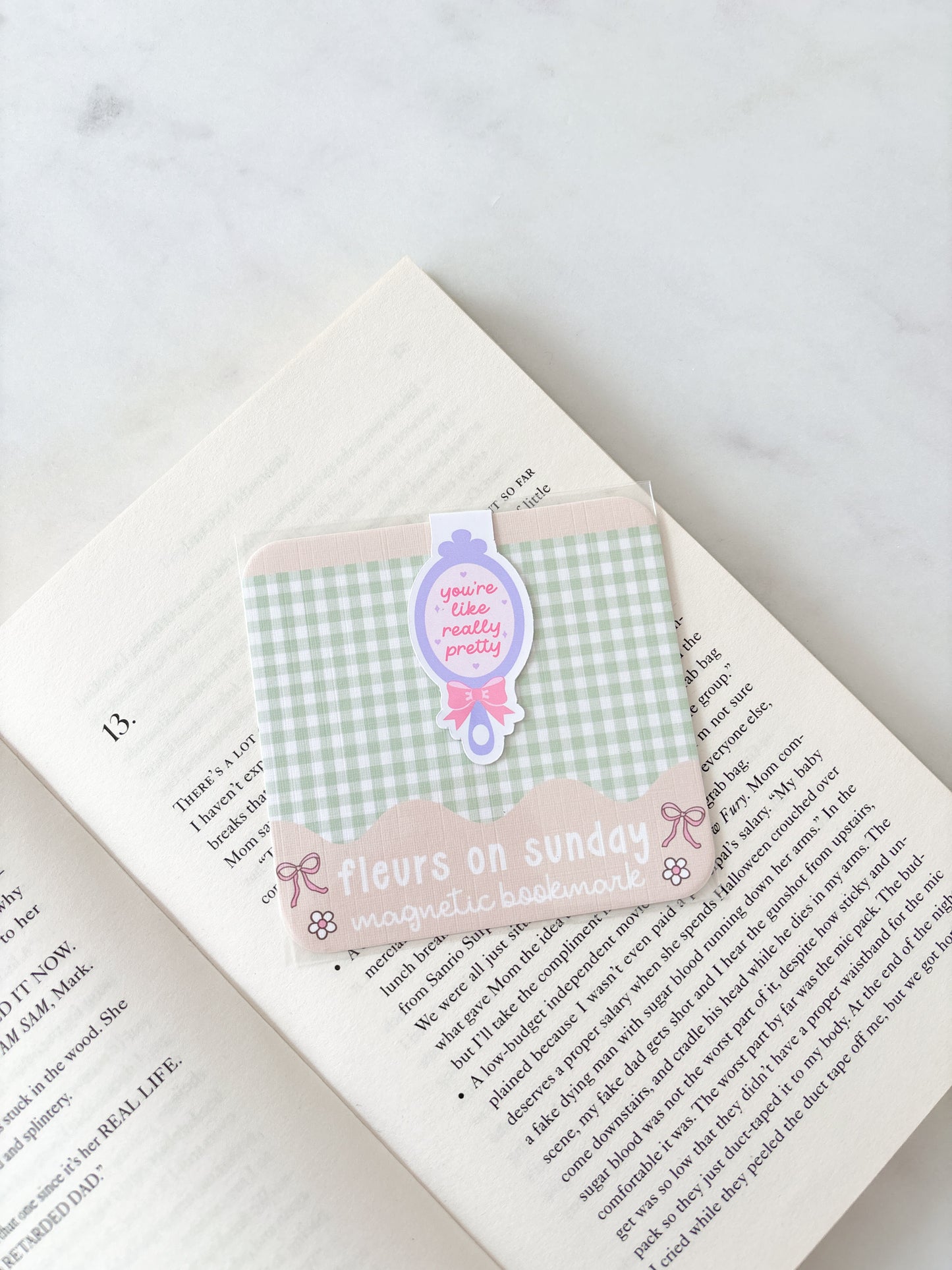 You’re Like Really Pretty Magnetic Bookmark