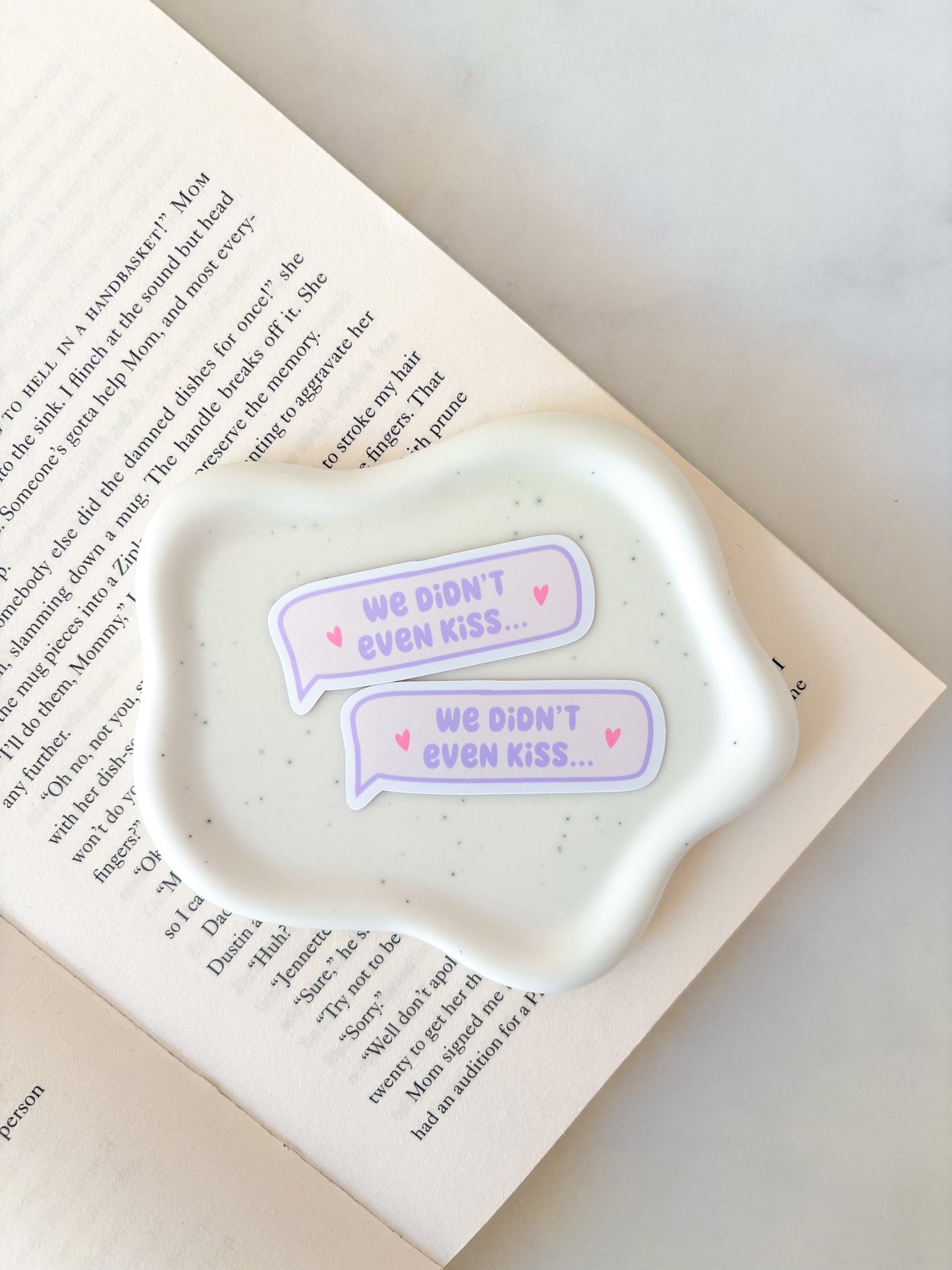 We Didn't Even Kiss Sticker