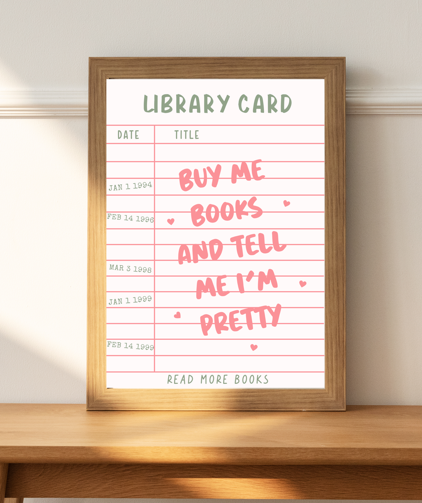 Vintage Library Card Art Print | Buy Me Books And Tell Me I'm Pretty Quote Print