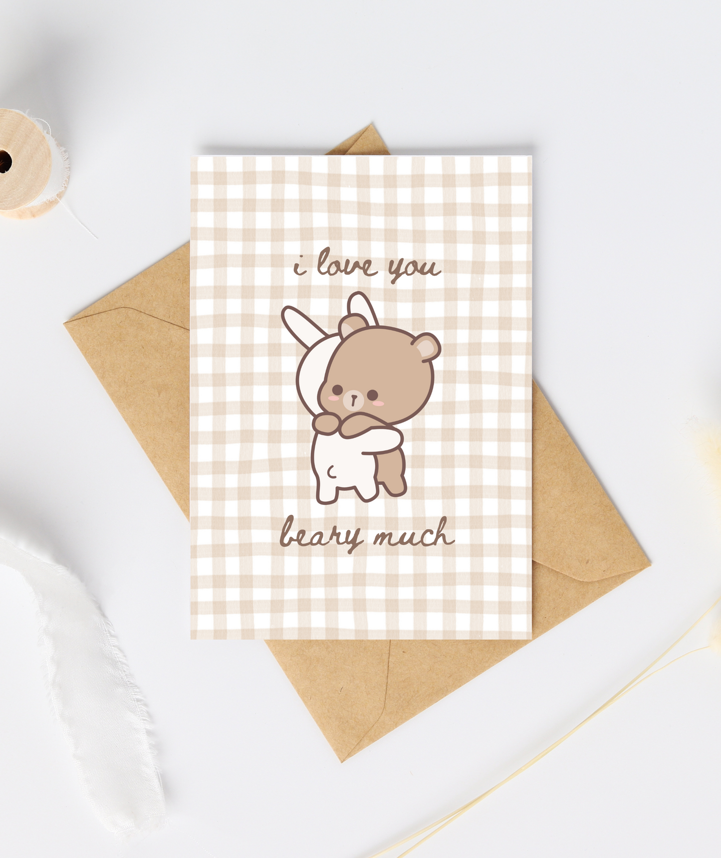 I Love You Beary Much Card