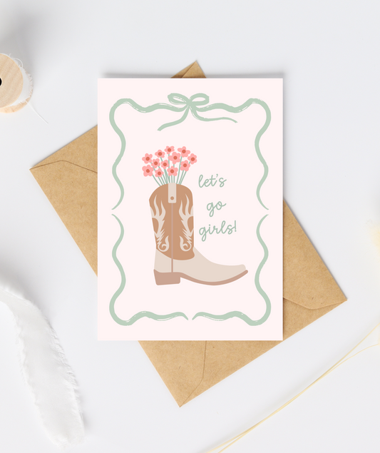 Let's Go Girls Cowgirl Greeting Card
