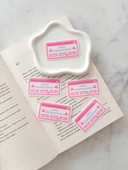Cute Minor Inconvenience Alert Bookish Sticker