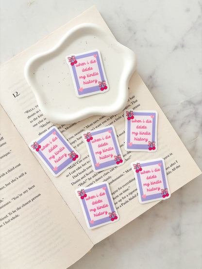 When I Die Delete My Kindle History Sticker