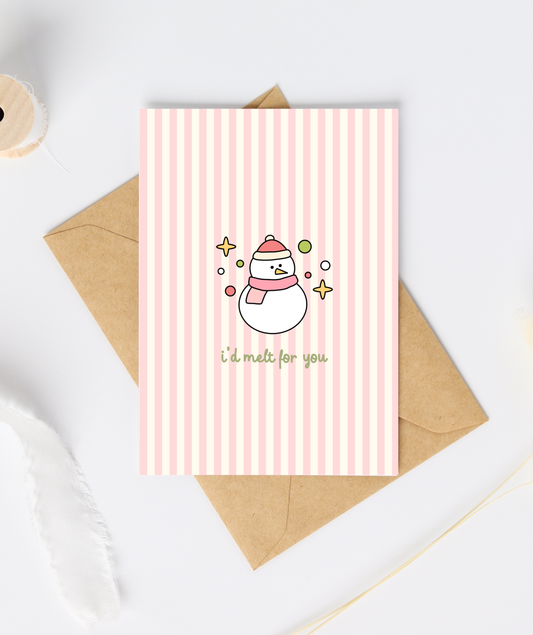 I'd Melt For You Christmas Card | Snowman Card