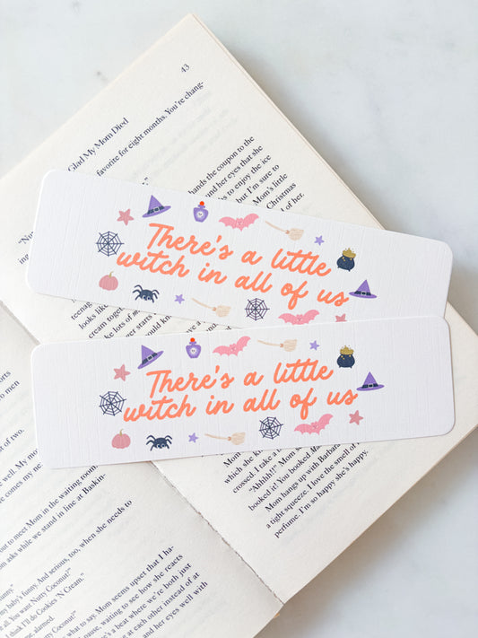 There's A Little Witch In All Of Us Bookmark | Witchy Bookmark