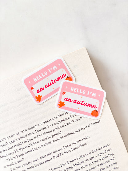 I Am An Autumn Sticker