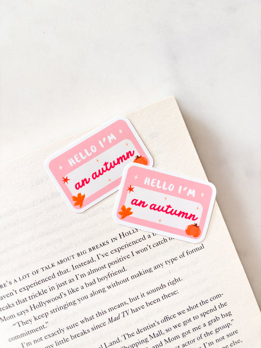 I Am An Autumn Sticker