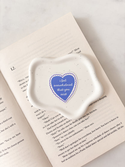 I Feel Overwhelmed That You Exist Sticker | Beach Read Sticker