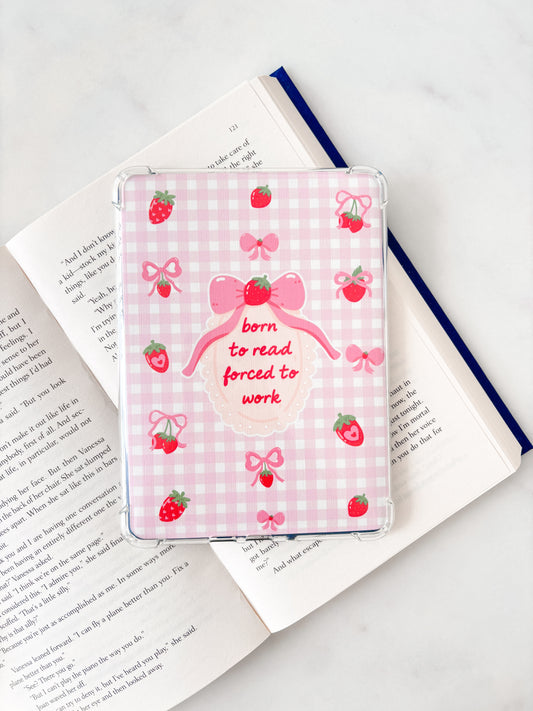 Born To Read Forced To Work Kindle Insert | Strawberries E-reader Insert