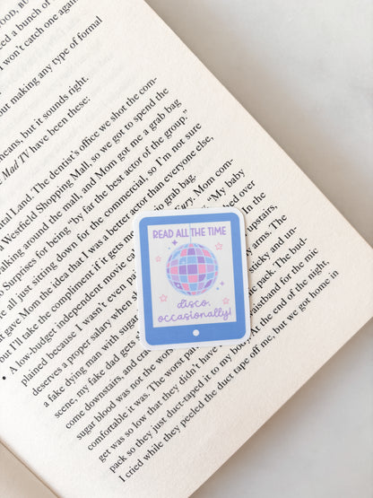 Read All The time, Disco Occasionally Kindle Sticker