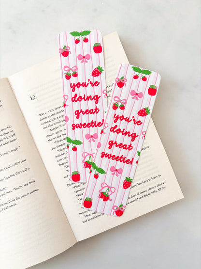 You're Doing Great Sweetie Bookmark