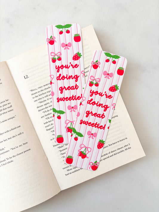 You're Doing Great Sweetie Bookmark