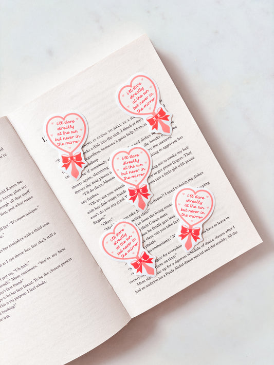 I'll Stare Directly At The Sun Mirror Sticker