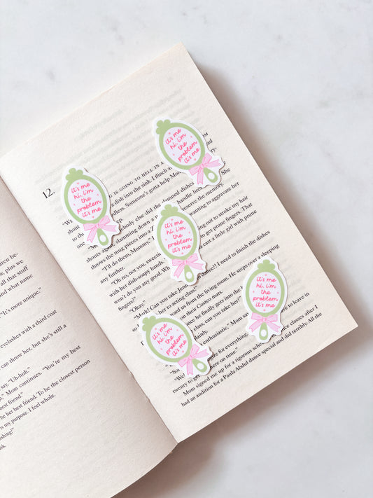 Hi I'm The Problem It's Me Mirror Sticker