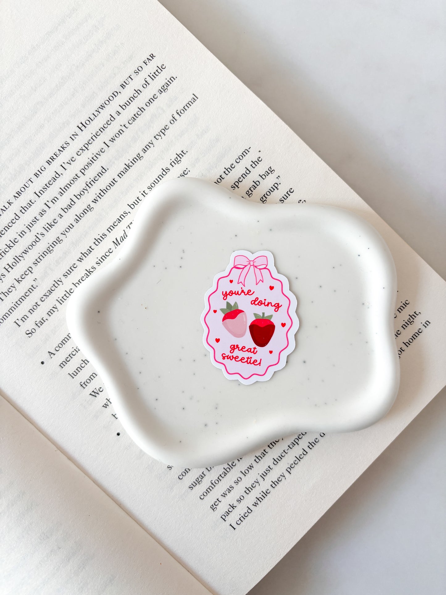 You're Doing Great Sweetie Sticker