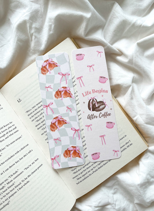 Coffee & Croissant Bookmark | Life Begins After Coffee Bookmark