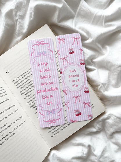 But Daddy I Love Him Bookmark