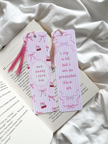 But Daddy I Love Him Bookmark