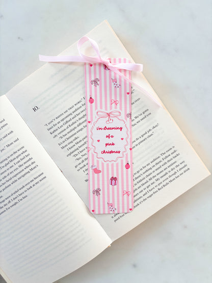Dreaming Of A Pink Christmas Bookmark