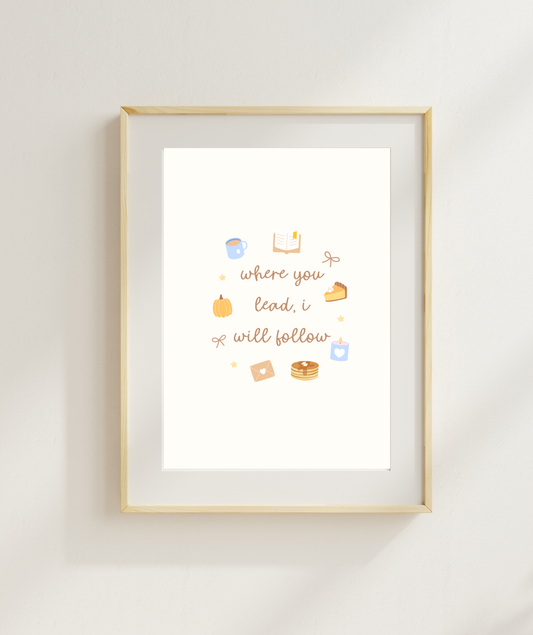 Where You Lead I Will Follow Poster