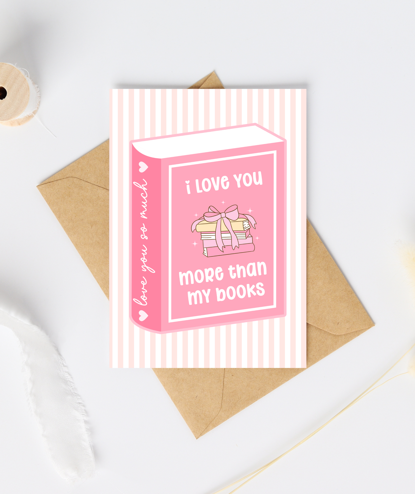 I Love You More Than My Books Card