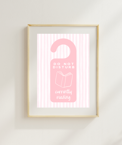 Do Not Disturb Currently Reading Art Print