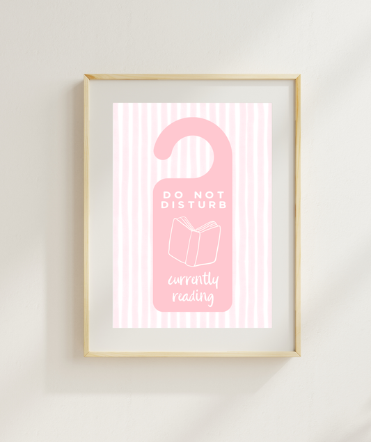 Do Not Disturb Currently Reading Art Print