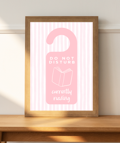 Do Not Disturb Currently Reading Art Print