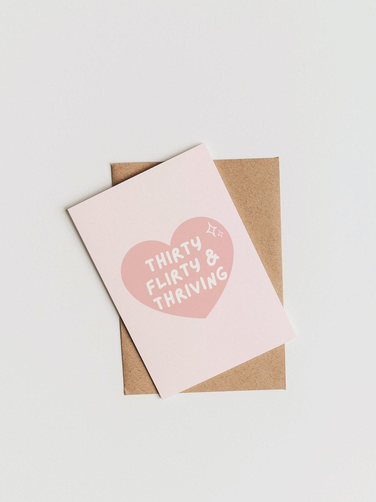 30th Birthday Card | Thirty Flirty Thriving | Thirtieth Birthday Card