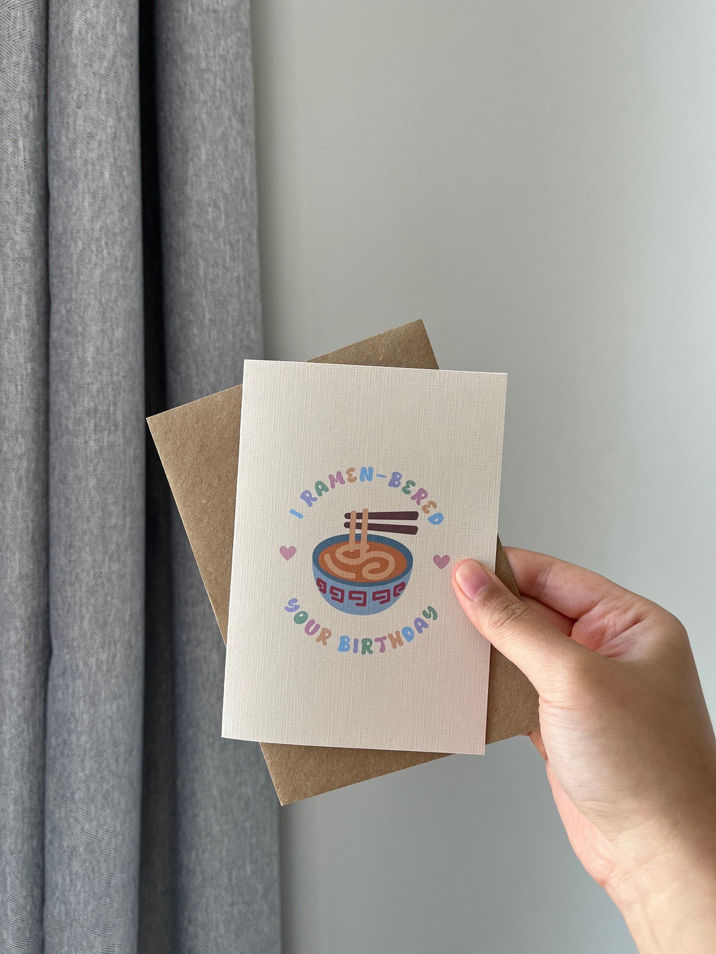 Ramen Birthday Card | Ramen Lover | I Ramen-bered Your Birthday Card