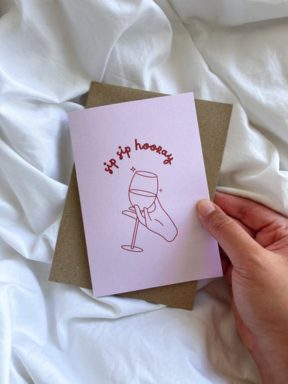 Sip Sip Hooray Card