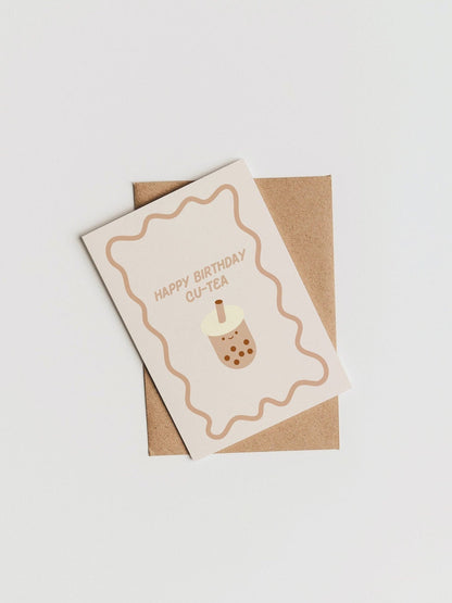 Happy Birthday Cu-Tea Card | Boba Milk Tea Card