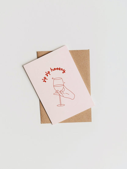 Sip Sip Hooray Card