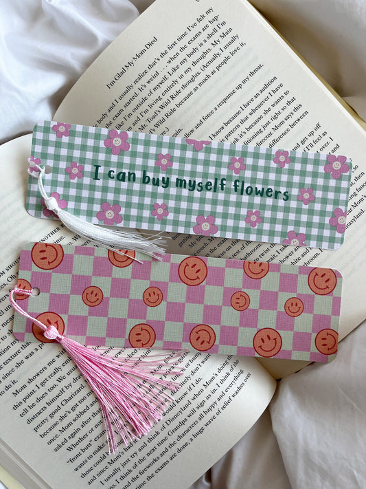 I Can Buy Myself Flowers Bookmark