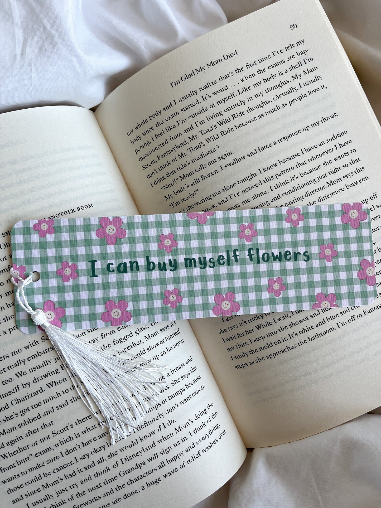 I Can Buy Myself Flowers Bookmark