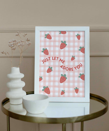 Adore You Art Prints