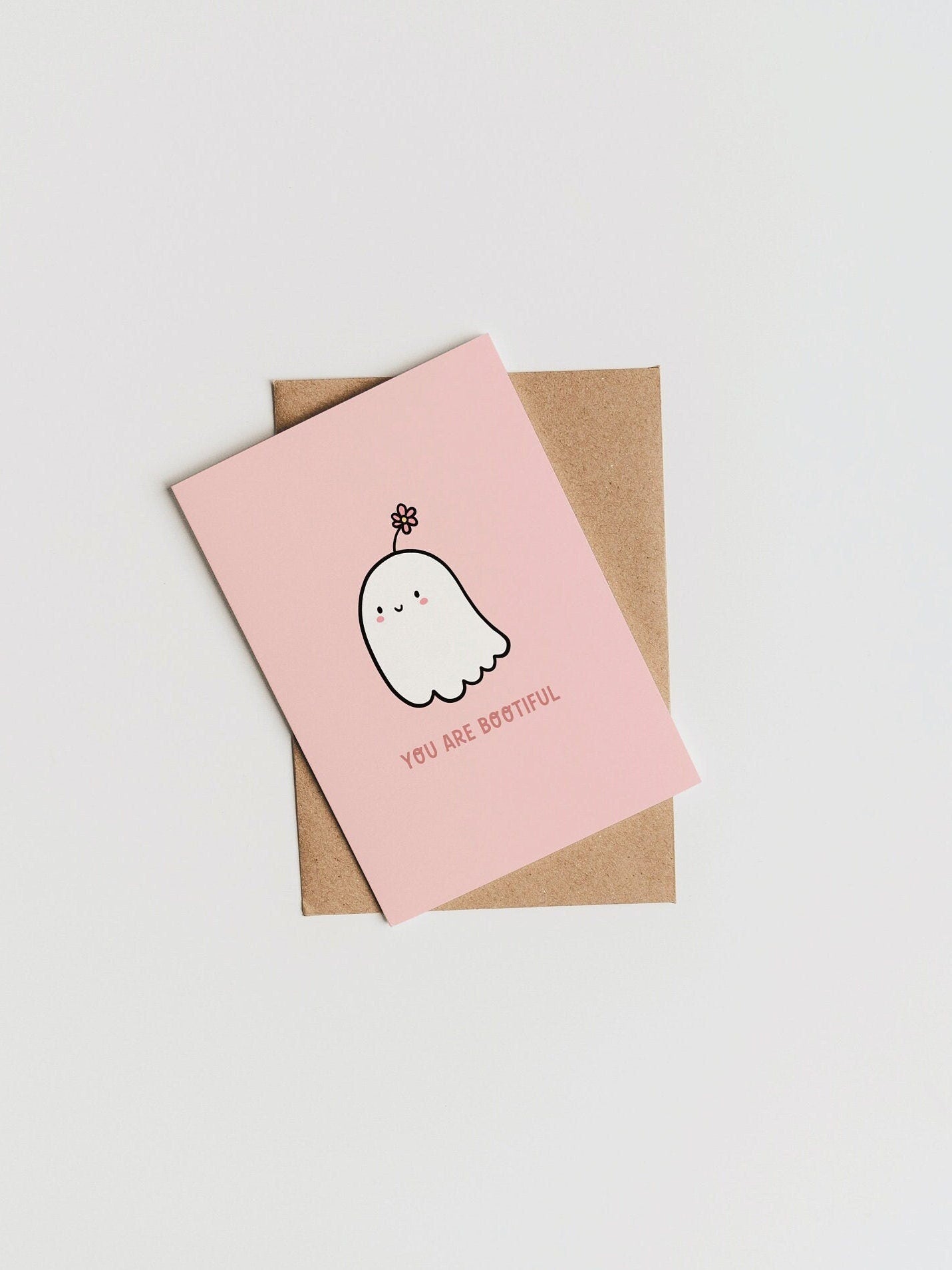 You Are Bootiful Card | Spooky Love Card | Cute Ghost Card