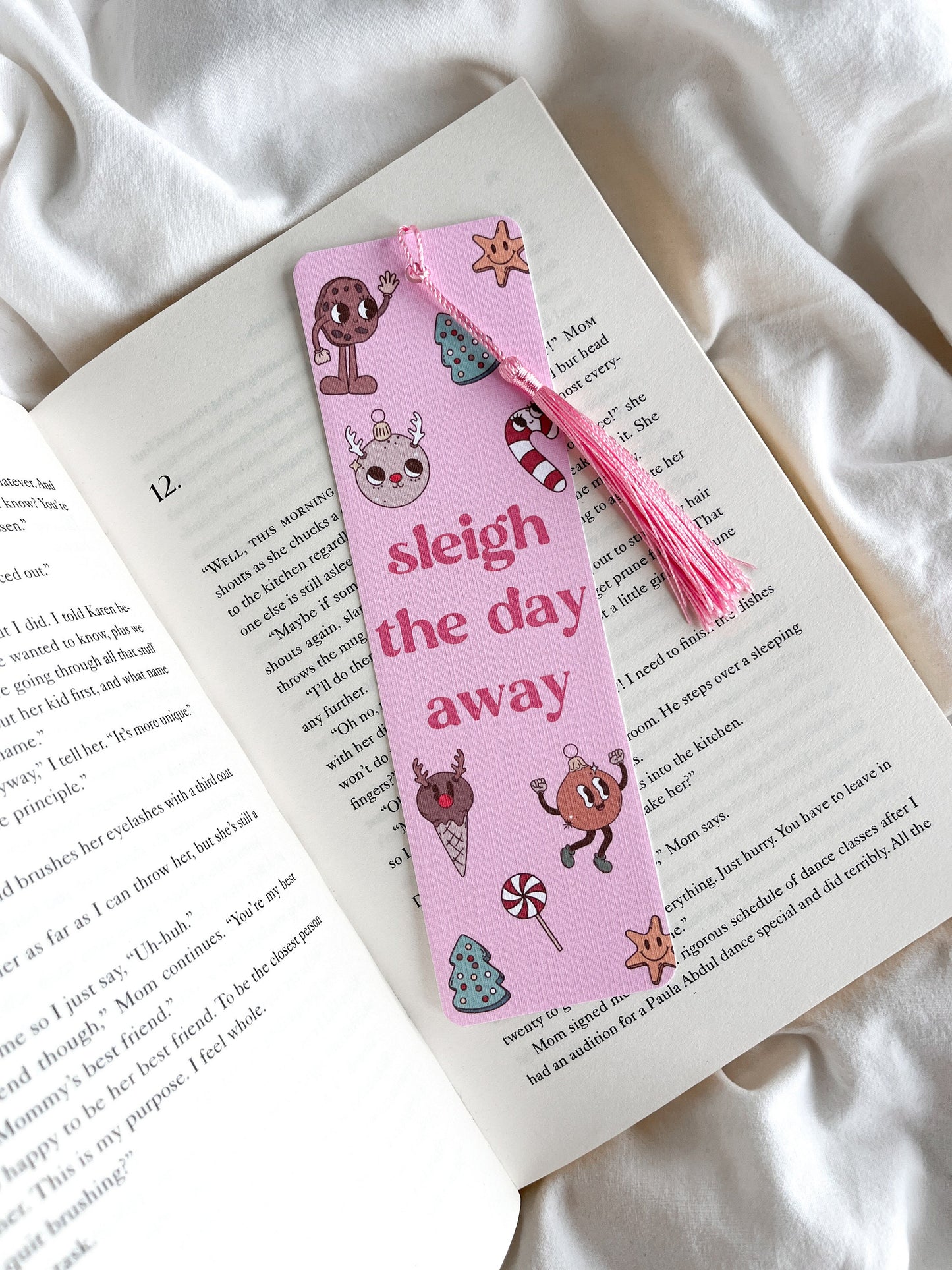 Sleigh The Day Away Bookmark | Slay Girl Bookmark