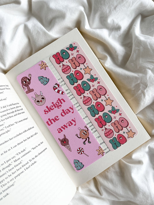 Sleigh The Day Away Bookmark | Slay Girl Bookmark