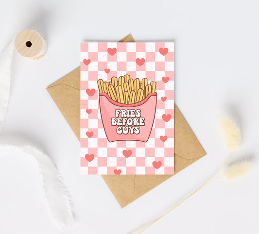 Fries Before Guys Card