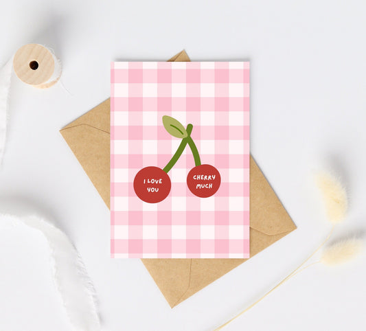 I Love You Cherry Much Card | Cherry Greeting Card