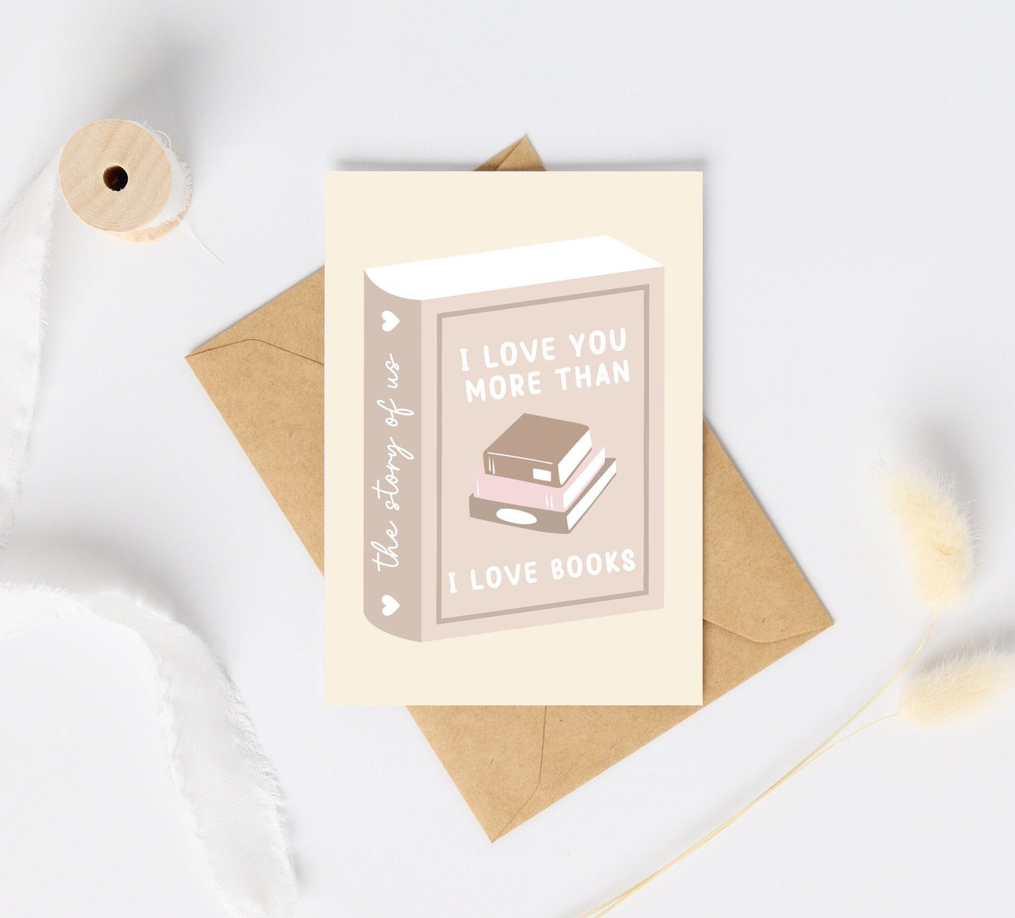 I Love You More Than I Love Books Card | Bookish Card