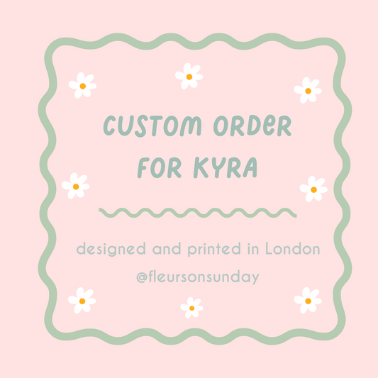 Custom Order | Kyra