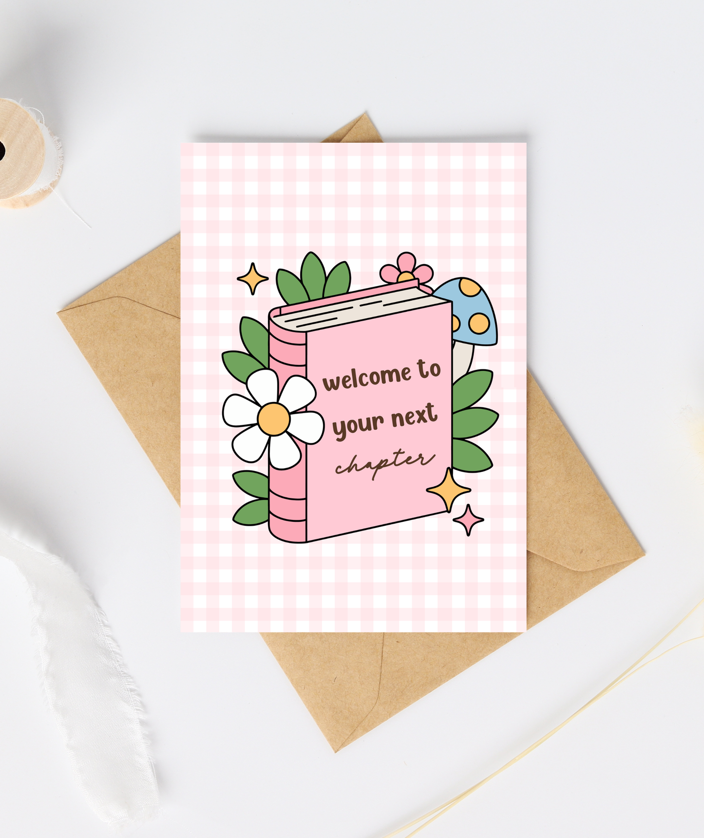 Welcome To Your Next Chapter Greeting Card