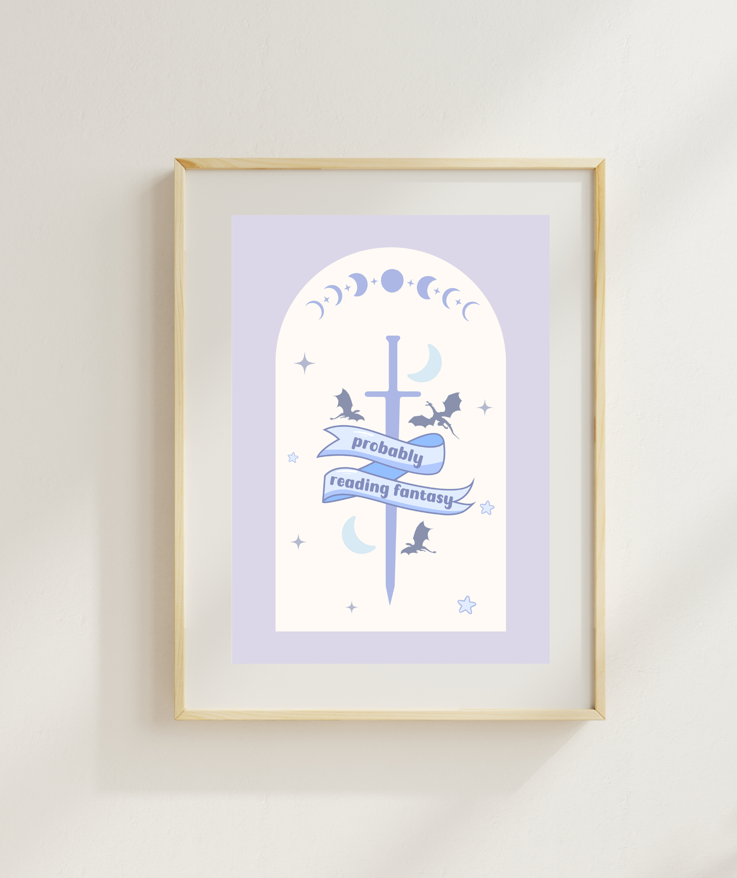 Probably Reading Fantasy Sword Art Print | Romantasy Poster